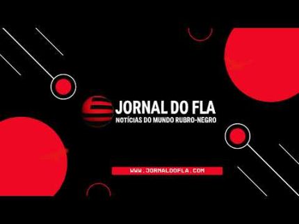 JORNAL DO FLA NO AR - LESÃO DE PAQUETÁ, OFERTA POR LUIZ ARAÚJO E+ SOBRE O FLAMENGO