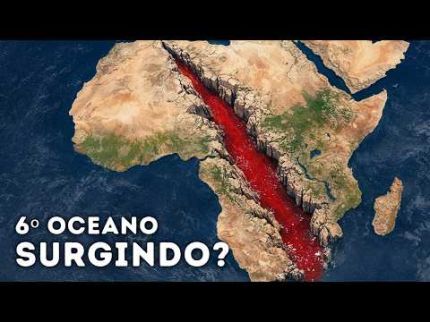 Um Novo Oceano Está se Formando na África — E Isso Está Acelerando