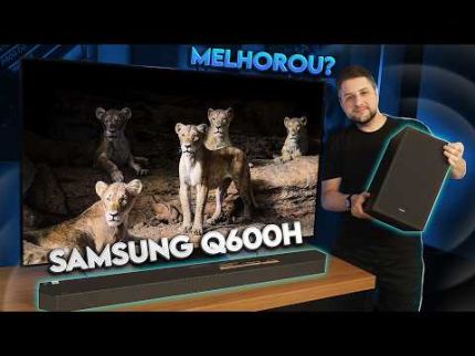 Testamos o Soundbar Samsung Q600H! Vale a pena? Melhor que o Q600F?