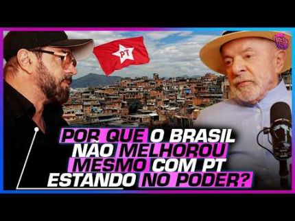 As dificuldades do PT para MELHORAR O BRASIL - PRESIDENTE LULA