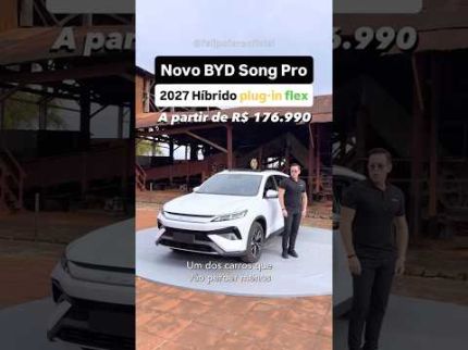 Novo BYD Song Pro híbrido plug-in flex. A partir de R$ 176.990.