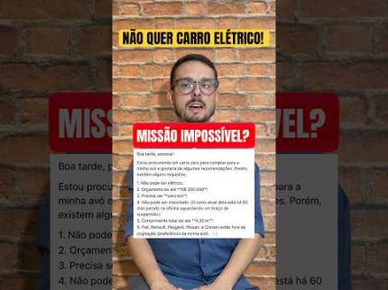 Melhor Compra de Carro Até R$ 200 Mil? Não Pode Ser Carro Elétrico!
