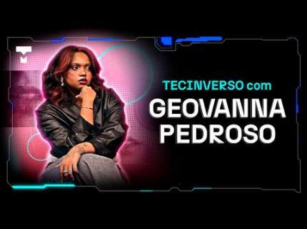 Qual é o PRÓXIMO produto de luxo da tecnologia? (ft. Geovanna Pedroso) – TecInverso