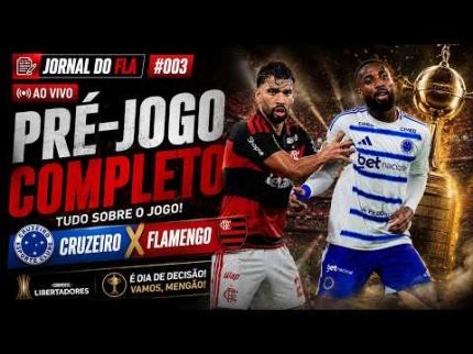 JORNAL DO FLA #03 | CRUZEIRO X FLAMENGO: PRÉ-JOGO COMPLETO + ÚLTIMAS NOTÍCIAS