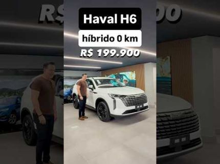 Haval H6 híbrido 0 km: R$ 199.900