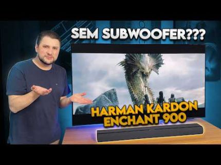 Harman Kardon Enchant 900 - Soundbar boa mesmo sem subwoofer?