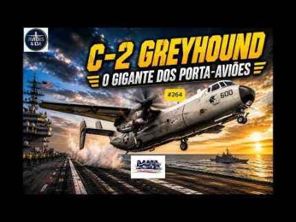 C2 GREYHOUND   CARGUEIRO EMBARCADO -  VIDEO #264