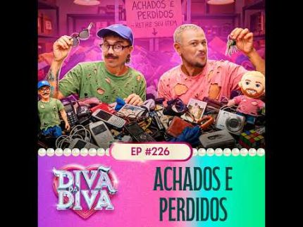 #226 - Achados e perdidos