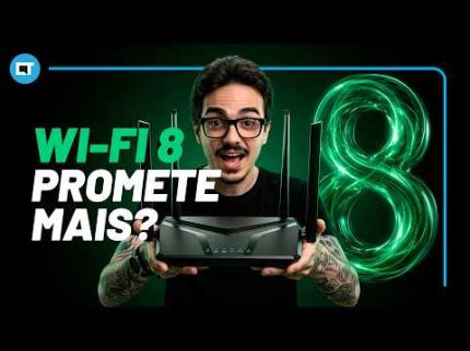 Wi-Fi 8 promete "mais Wi-Fi 7" ou RESOLVE e acabam as quedas de conexão?