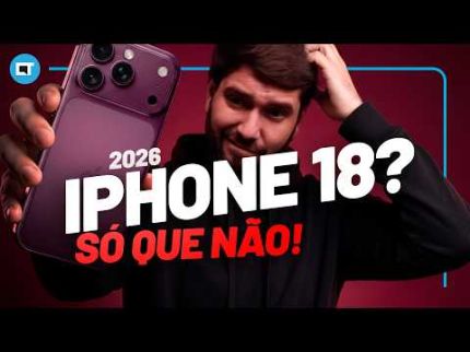 iPhone 18 CANCELADO? Entenda