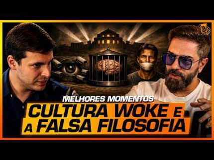 CULTURA WOKE e a FILOSOFIA NÃO CONTADA - GUILHERME FREIRE - MELHORES MOMENTOS
