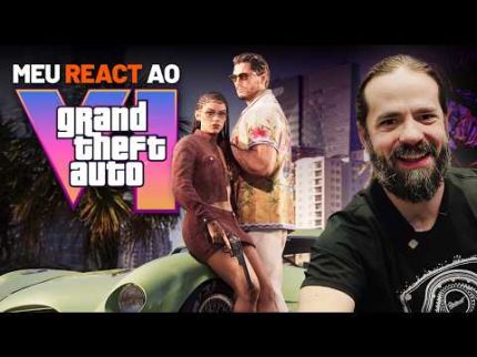 A MINHA OPINIÃO SOBRE O GTA 6! | REACT GTA 6 EXTENDED LOOK
