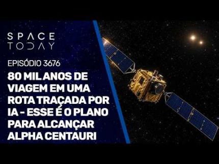 80 MIL ANOS DE VIAGEM EM UMA ROTA TRAÇADA POR IA - ESSE É O PLANO PARA ALCANÇAR ALPHA CENTAURI!!!