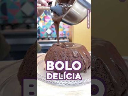 TESTE: Bolo Delícia Chocolatudo