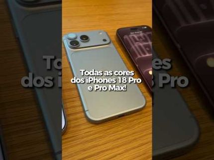 Todas as cores dos iPhones 18 Pro e Pro Max de perto! #smartphone #iphone18pro #apple