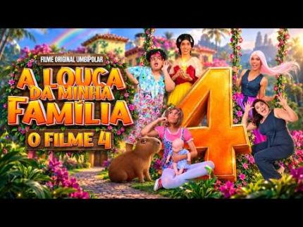 A LOUCA DA MINHA FAMILIA (O FILME 4) ft. Dinah Moraes #valeapenaverdenovo