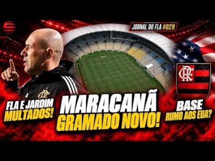 JORNAL DO FLA #029 | NFL TROCA GRAMADO DO MARACANÃ! FLA E JARDIM MULTADOS PELA CONMEBOL