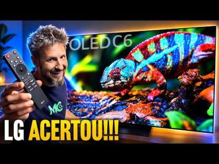LG OLED C6 EVOLUIU e contou com ajuda da Samsung / impressões
