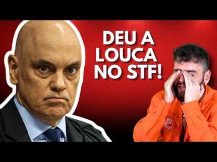 REACT - RINHA DE MINISTROS DO STF