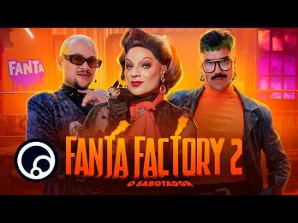 FANTA FACTORY 2: O SABOTADOR ESTÁ DE VOLTA! | Teaser Oficial - @DiaTV