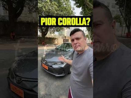 O COROLLA MAIS REJEITADO do BRASIL! Ou NÃO? #shorts