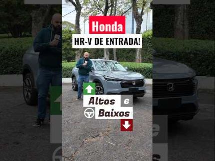 Honda HR-V EX | Altos e Baixos