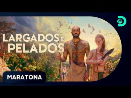 MARATONA - O Melhor de Largados e Pelados