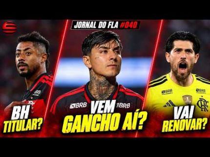 JORNAL DO FLA #040 | PULGAR PODE PEGAR GANCHO! BH TITULAR? ROSSI FALA SOBRE RENOVAÇÃO