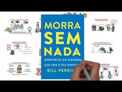 Você pode estar economizando para uma vida que nunca viverá | MORRA SEM NADA | SejaUmaPessoaMelhor
