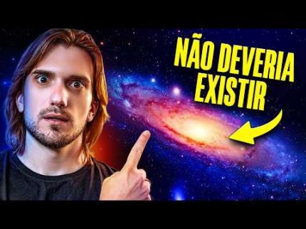 Por que GALÁXIAS NÃO DEVERIAM existir?